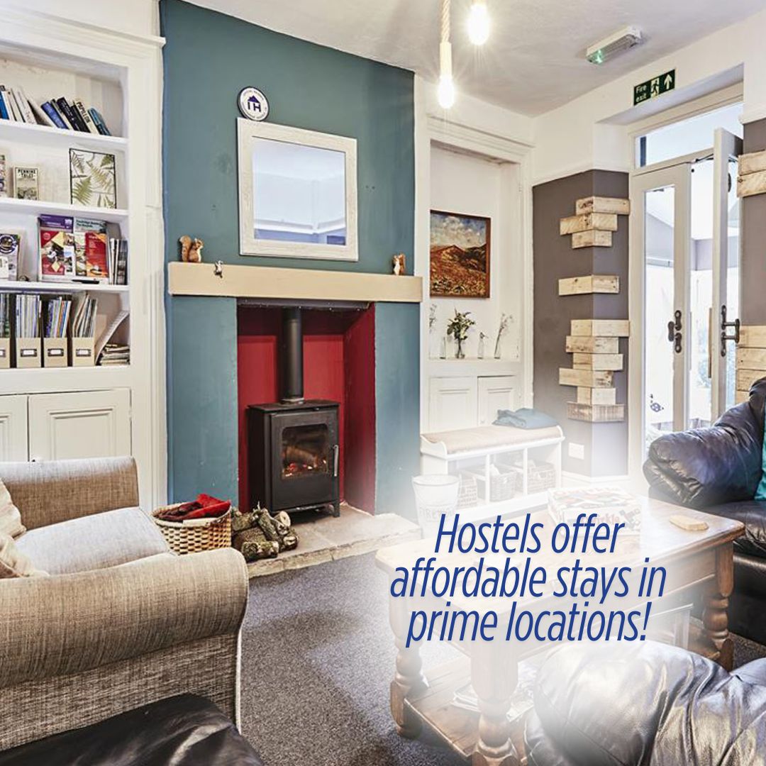 Hostels offer affordable stays in prime locations!
